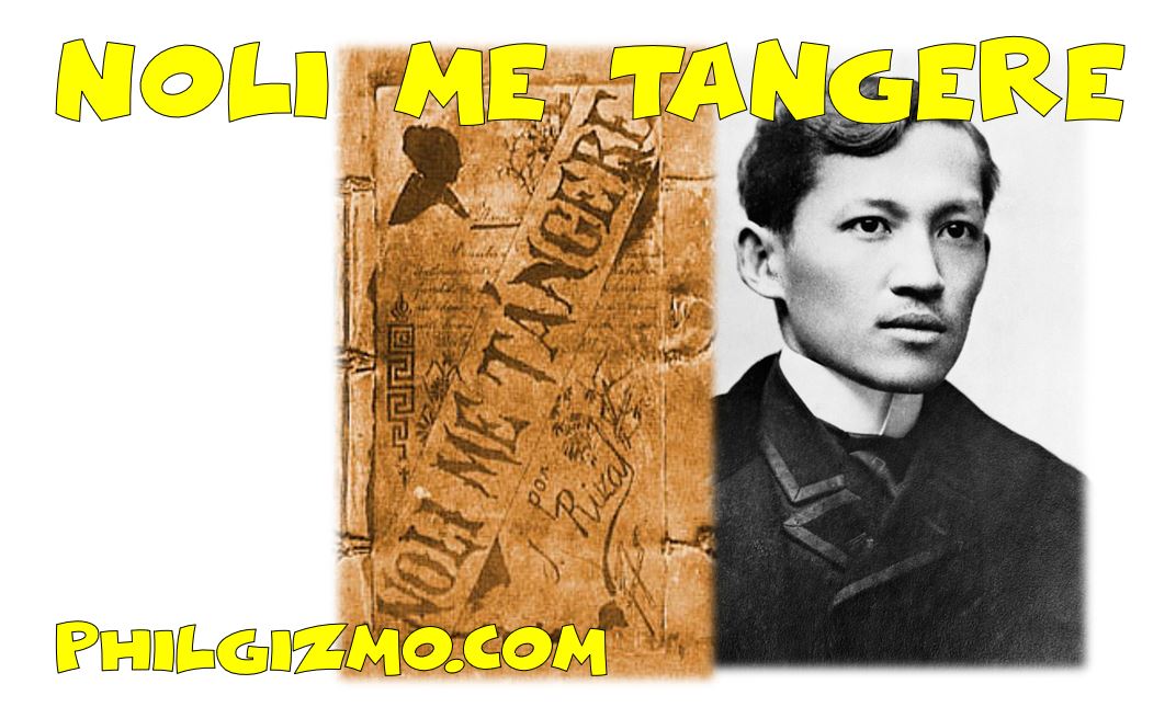 Noli Me Tangere , “Touch Me Not” ni Jose Rizal (Buod ng Nobela)